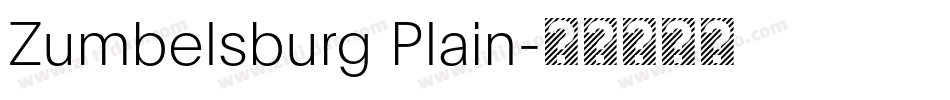 Zumbelsburg Plain字体转换